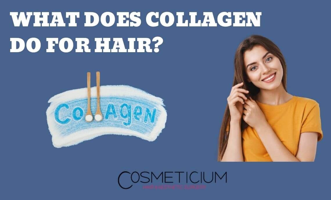 What Does Collagen Do For Hair? | Does it Help for Hair Growth?